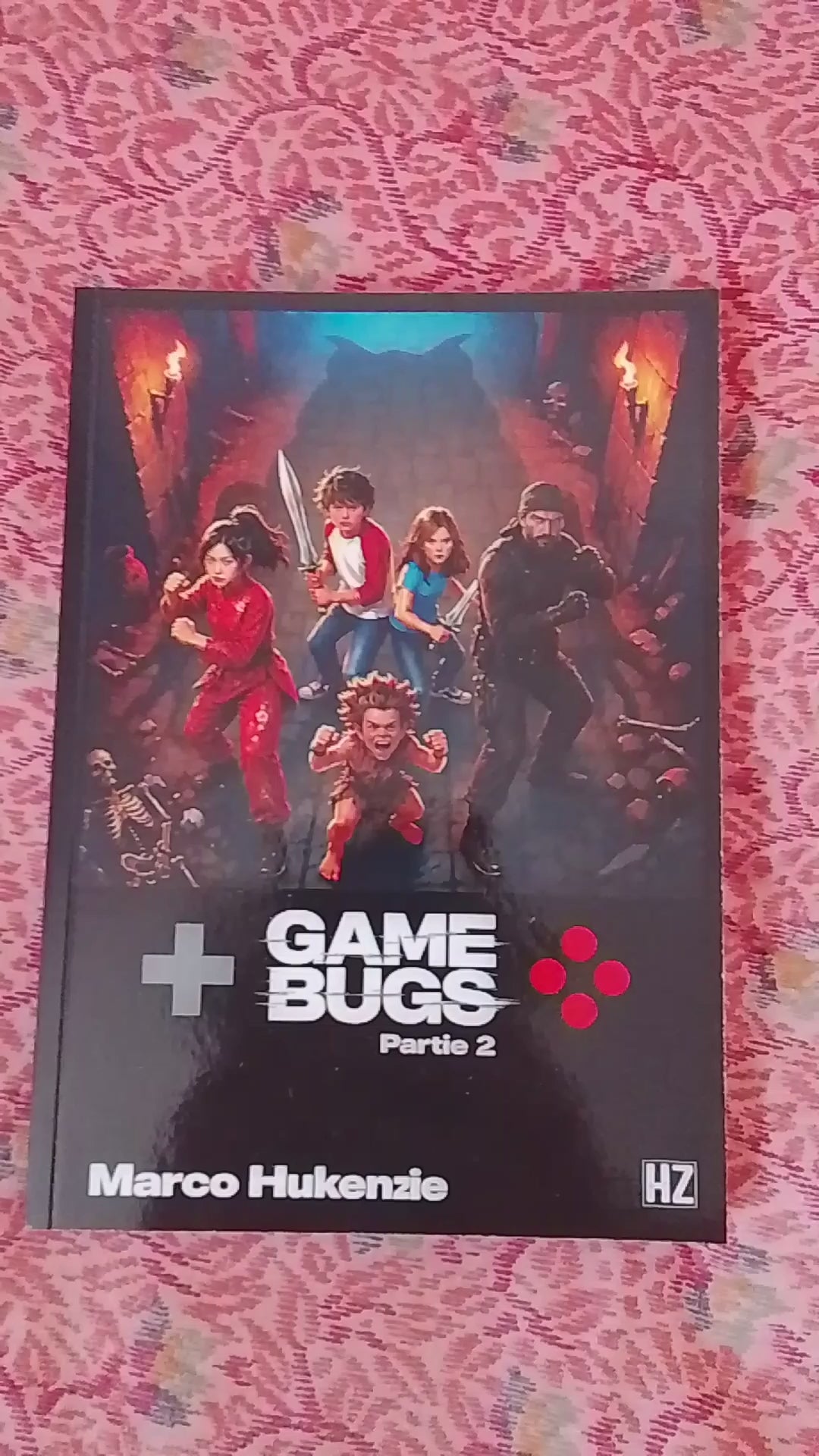 GAME BUGS - Partie 2 (Français) - Livre imprimé